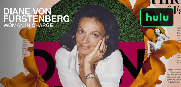 Diane von Furstenberg: Woman in Charge Diane von Furstenberg: Woman in Charge - Hulu